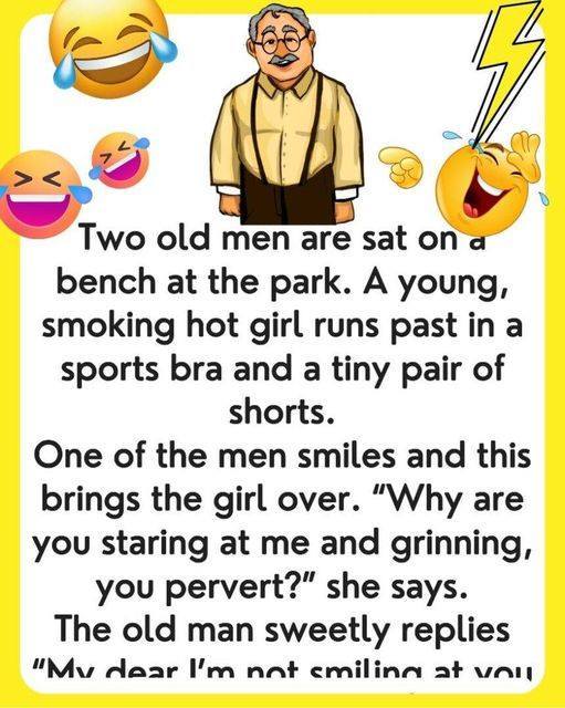 Old Men Sitting On A Bench…We’ve chuckled with tears with this joke… YOU CAN READ ENTIRE JOKE IN THE FIRST COMMENT