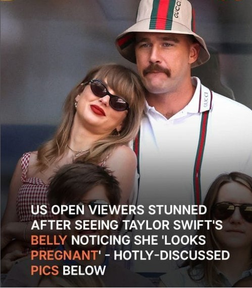 US Open Buzz: Viewers Say Taylor Swift, 34, Looks ‘Pregnant’ after Seeing Her Belly in a Bodice Dress